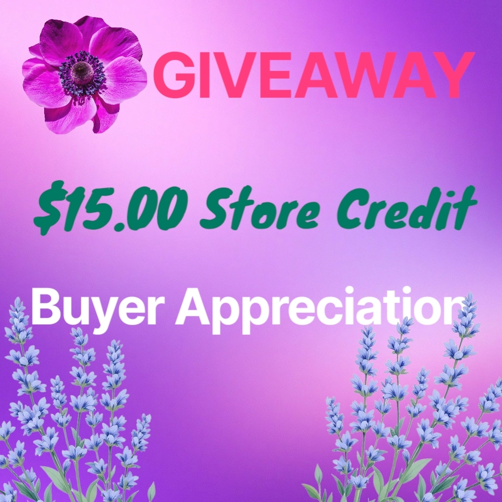 GIVEAWAY $15.00 Store credit. Every Purchase From Host Counts.